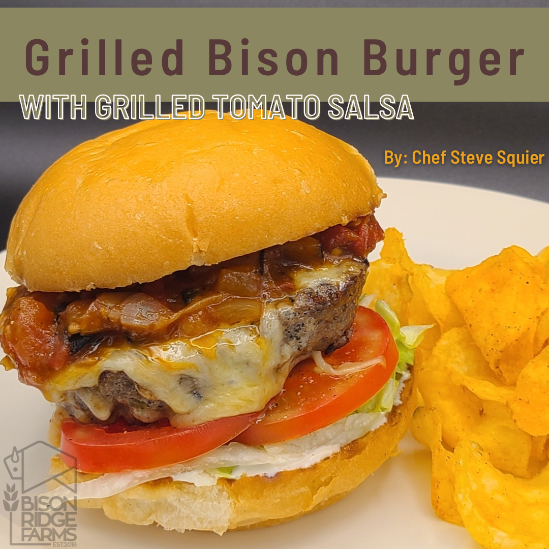 Grilled Bison Burger with Grilled Tomato Jam – Bison Ridge Farms