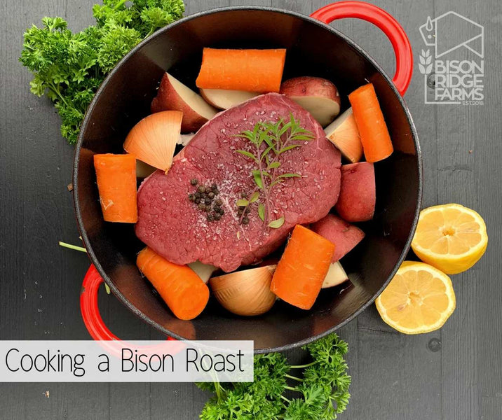 COOKING A BISON ROAST